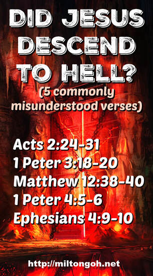 Did Jesus descend to hell after His death on the cross? (Commonly