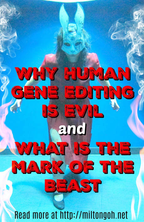 Pinterest Pinnable Image. Pin it to refer back to this Bible Study later or share with your loved ones about the dangers of human gene editing and the Mark of the Beast technology.