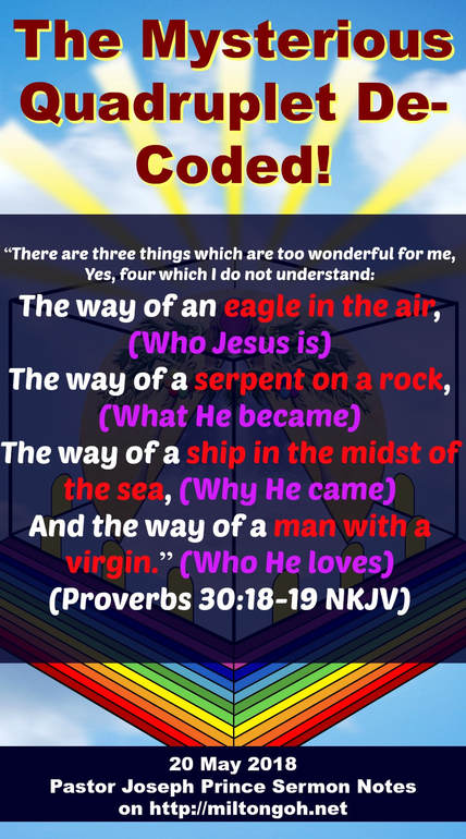 Pinterest Pinnable Image. Pin this to share the meaning of this mysterious quadruplet in the Book of Proverbs. It unveils who Jesus is! This really takes the Holy Spirit to understand. 