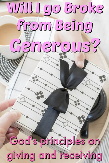 Pinterest Pinnable Image. Can a person go broke from being generous? In this Christian devotional, you will learn godly principles about giving and receiving. The revelations within will stir up your faith to be supernaturally generous for the glory of God! 